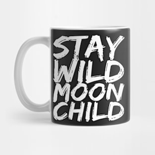 Stay Wild Moon Child EDO BLACK Print Mug